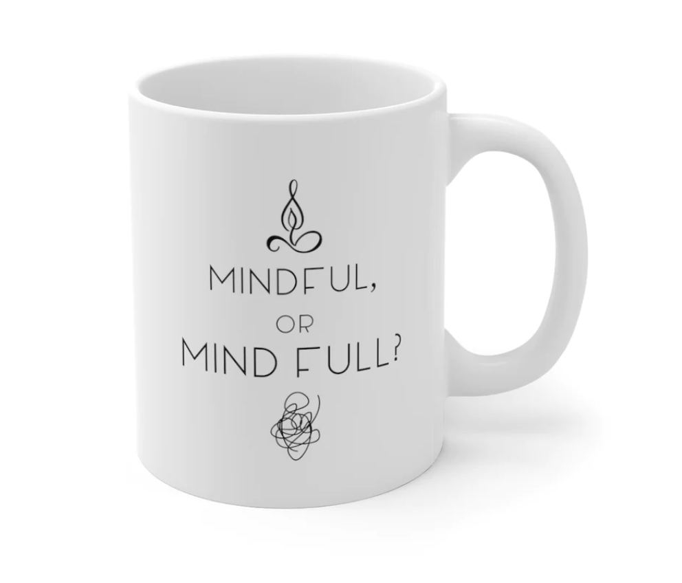 Mindful Mug